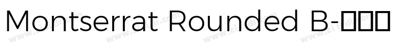 Montserrat Rounded B字体转换